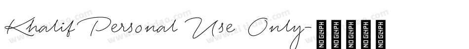 Khalif Personal Use Only字体转换